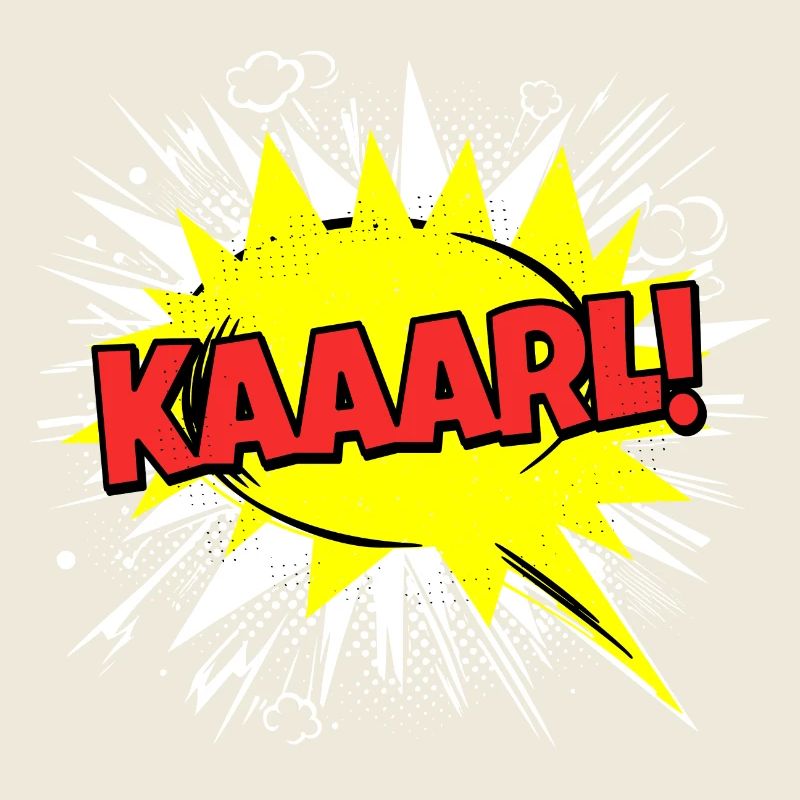 Karl Name Lustige Sprechblase Kaaarl!