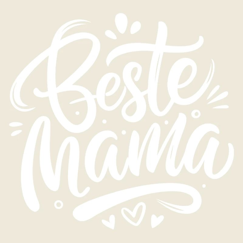 Beste Mama - Alles Liebe zum Muttertag - Spruch