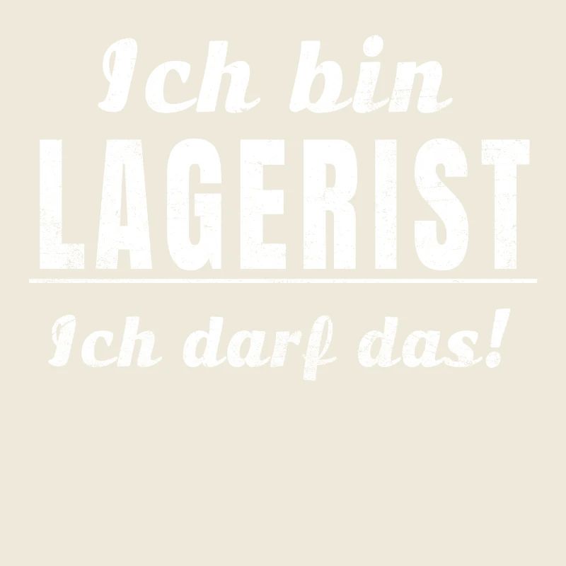 Ich bin Lagerist, ich darf das!