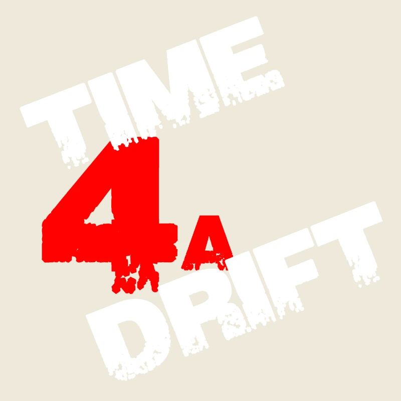 Time 4 un cadeau de dérive