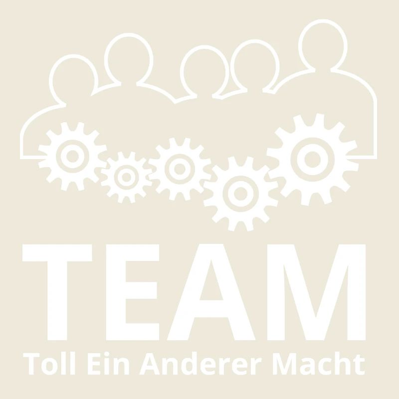 TEAM Toll Ein Anderer Macht