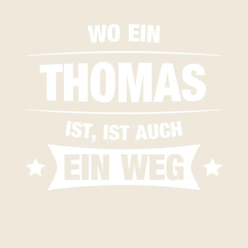 THOMAS Spruch Geschenkidee Geburtstag Witzig Cool