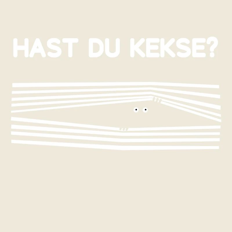 Maennchen Hast du Kekse? Geschenk