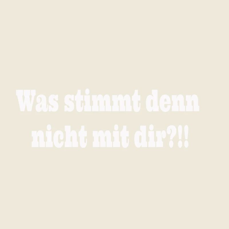 Was stimmt denn nicht mit dir