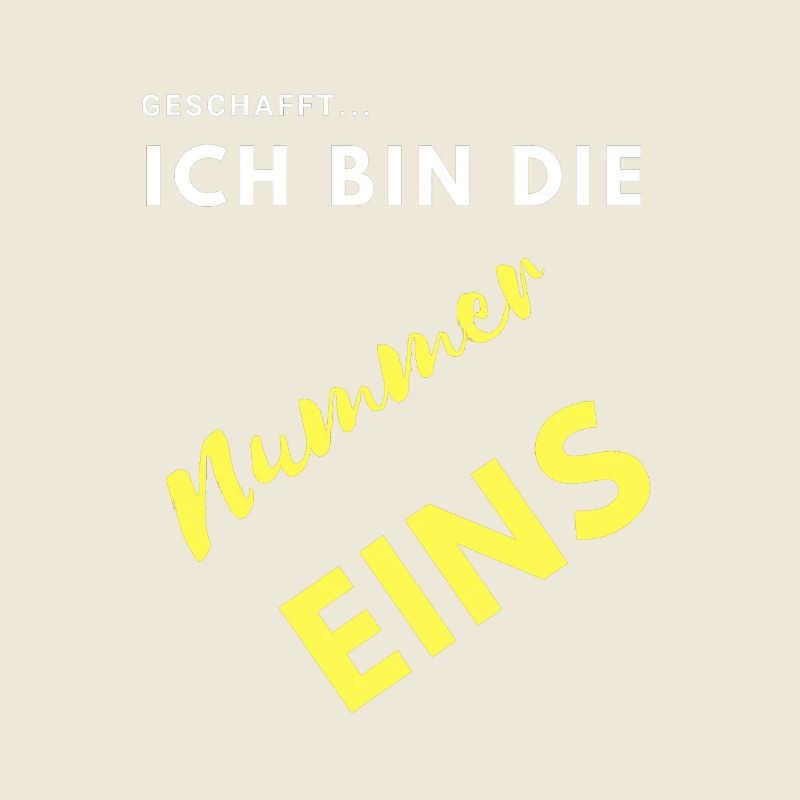 ich bin nummer eins