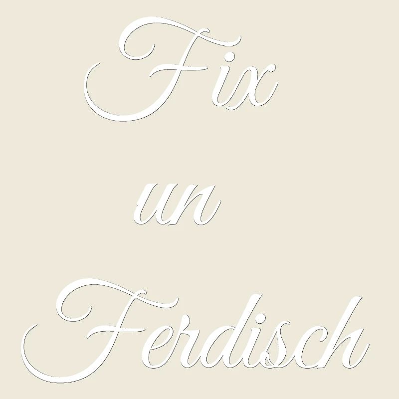 geburtstagsgeschenk Pfälzer, fix un ferddisch