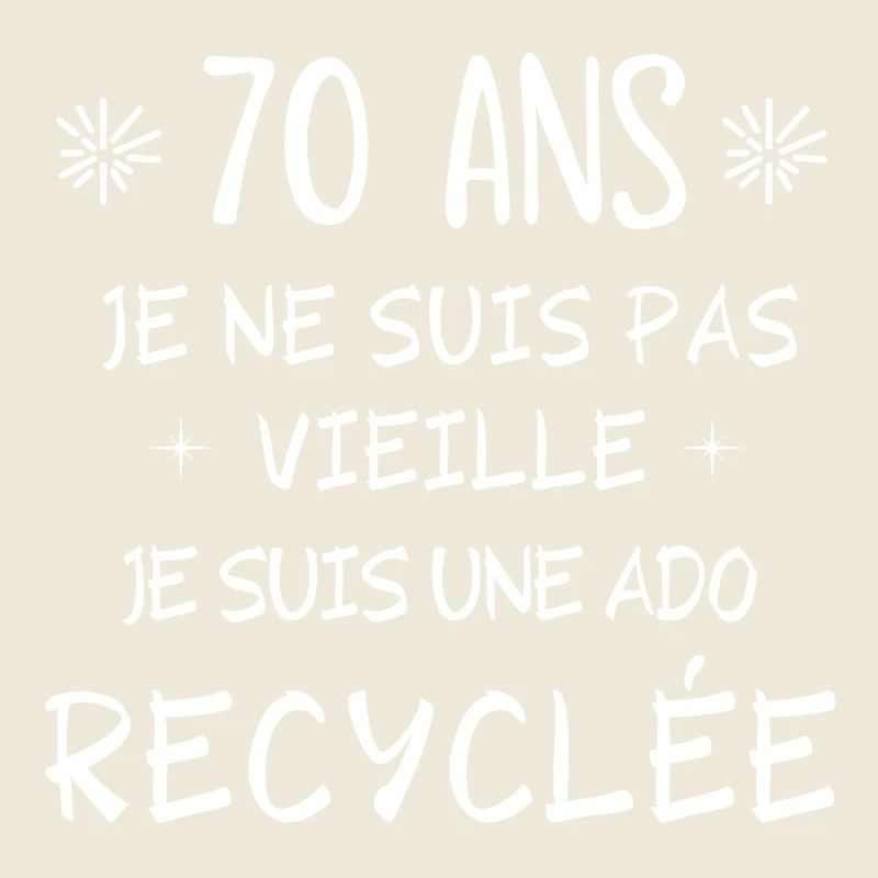 70 ANS, 70 ans, anniversaire 70 ans