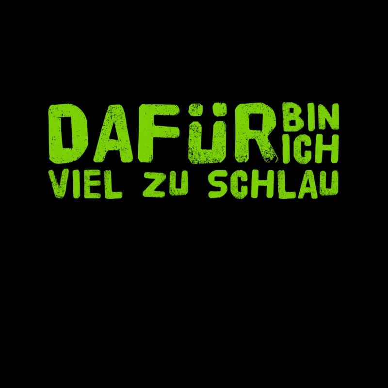 ich bin schlau