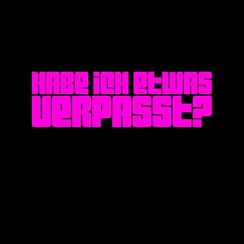 Wurde etwas verpasst?