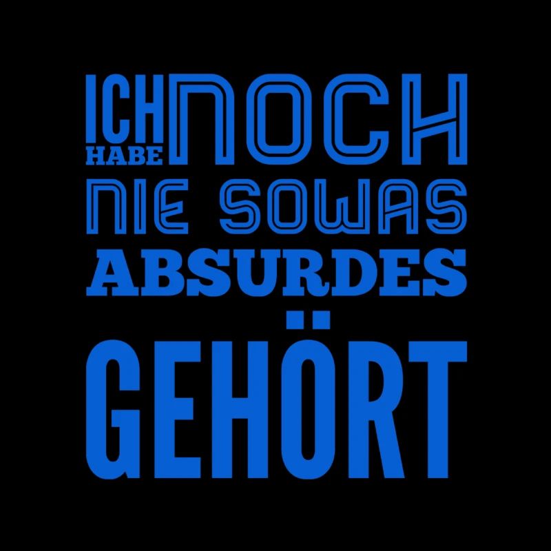so ein Quatsch