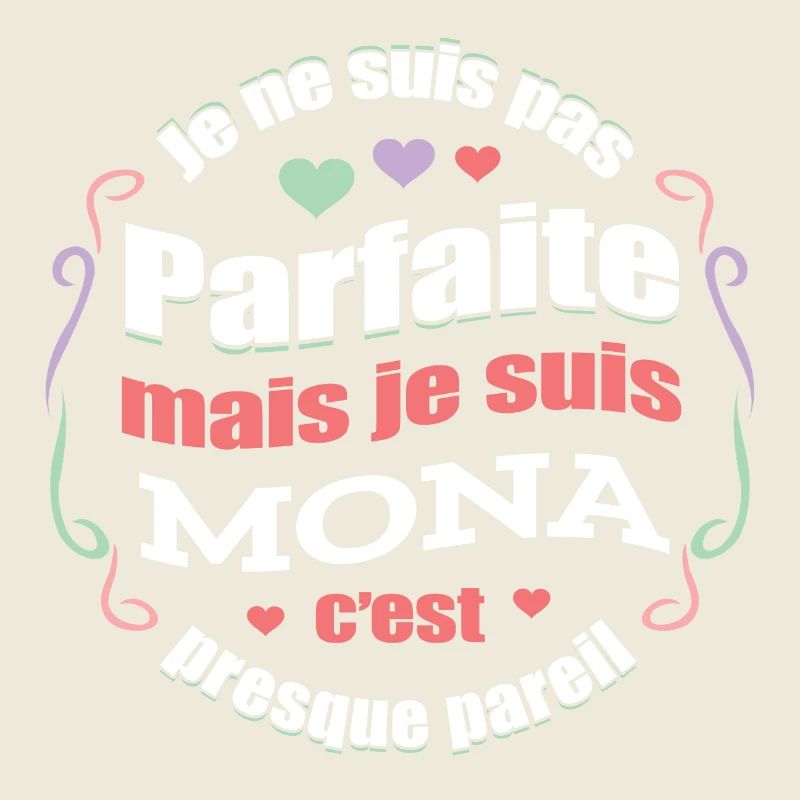 MONA PARFAITE - PRENOM MONA