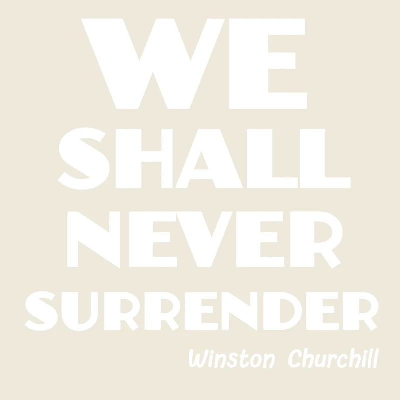 we shall never surrender !