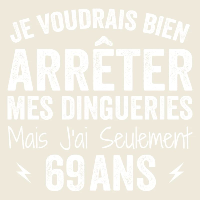 Cadeau 69e Anniversaire Droles 69 ans