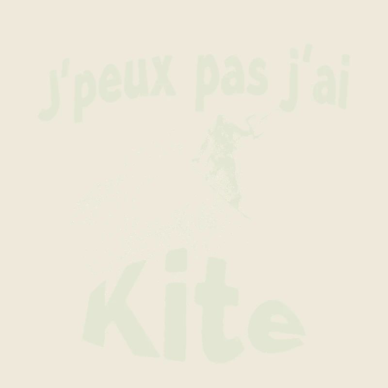 J'peux pas j'ai Kite