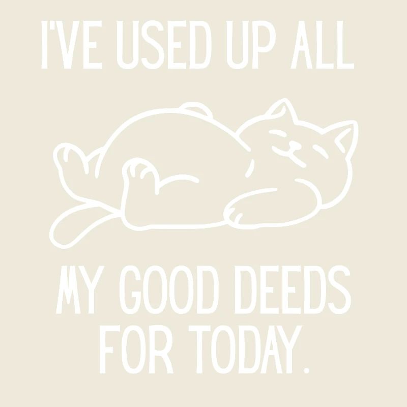 Sleeping Cat and Saying Good Deeds