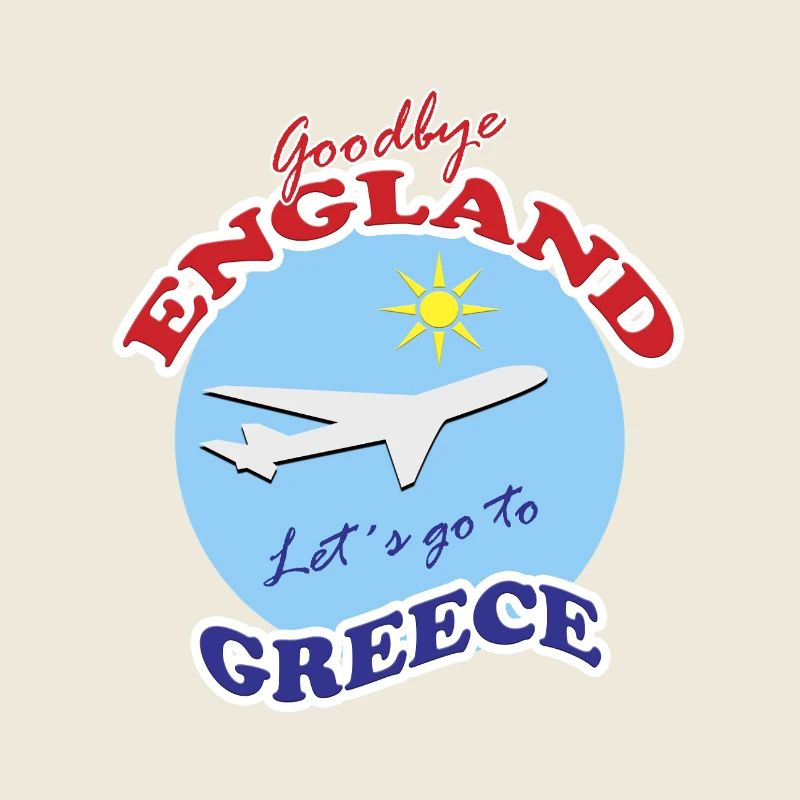 Adieu l’Angleterre - Allons en Grèce