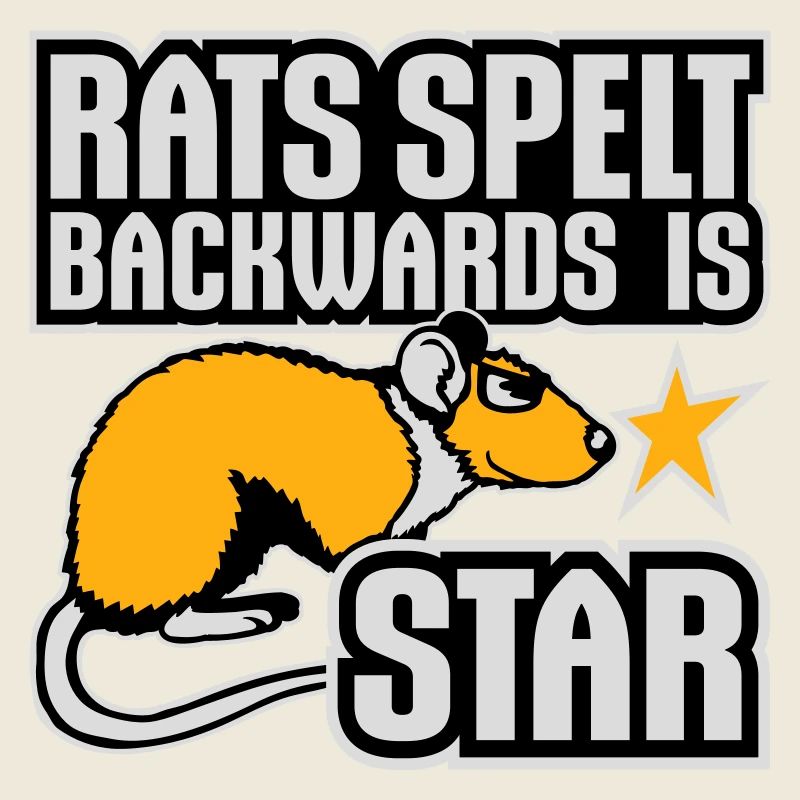 Rats Spelt Backwards Is Star Lustiger Ratte Spruch