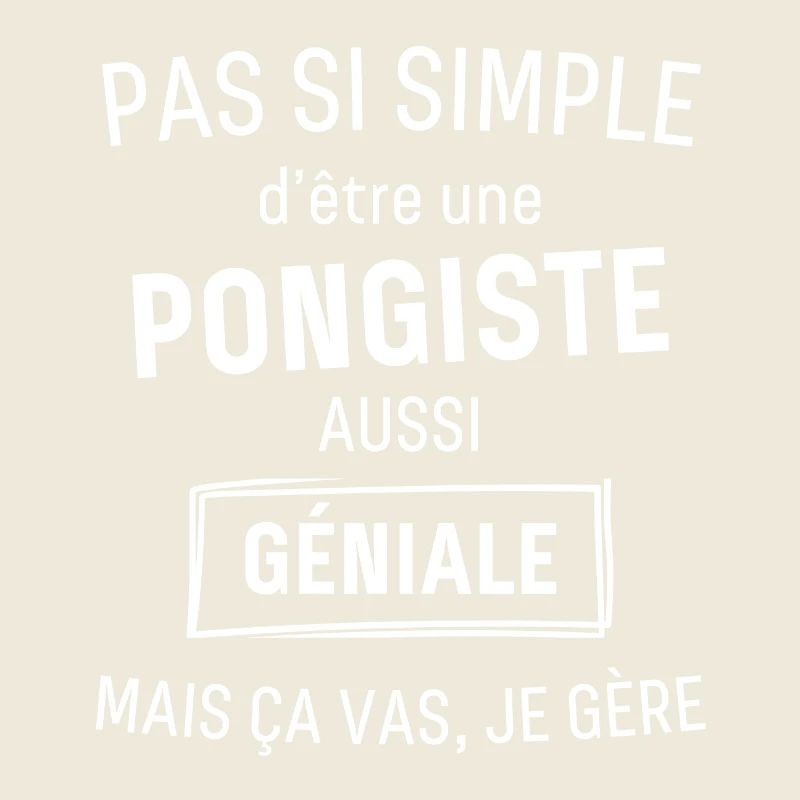 Pongiste Géniale