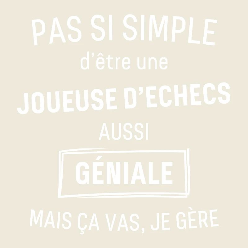 Joueuse d echecs GÉNIALE
