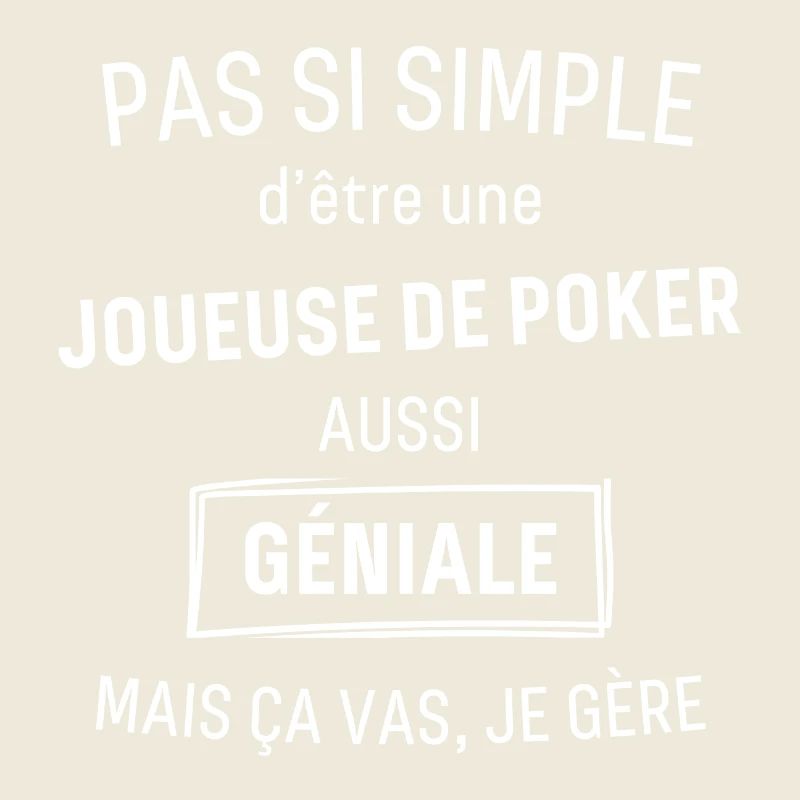 Joueuse de Poker GÉNIALE
