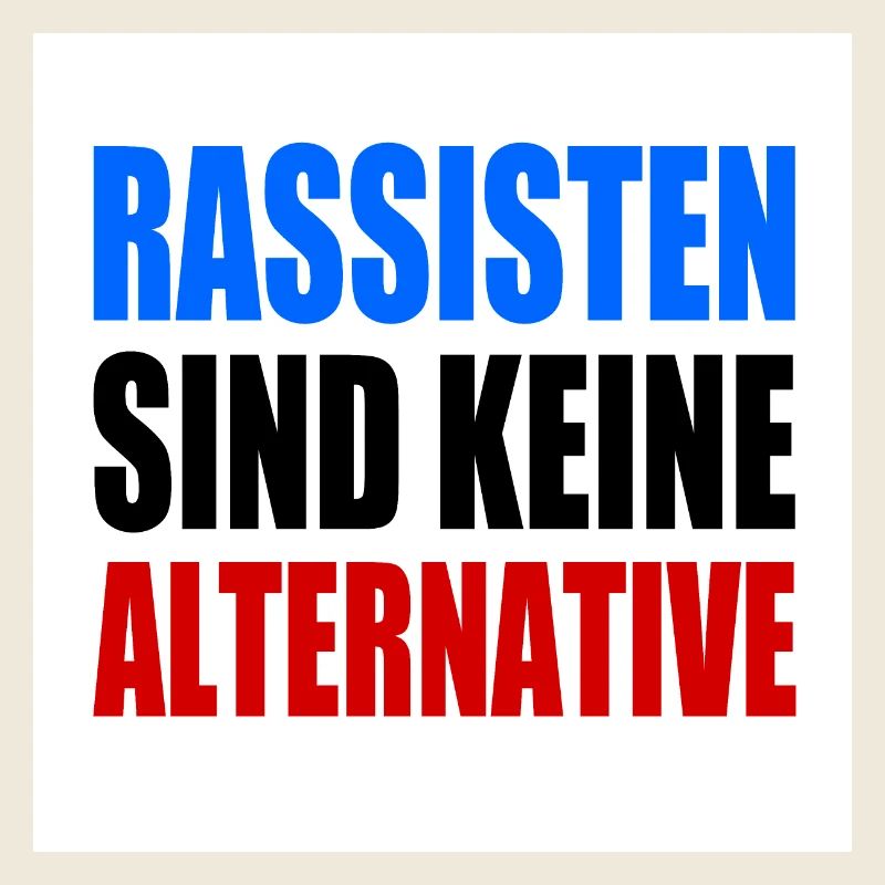 rassisten sind keine alternative