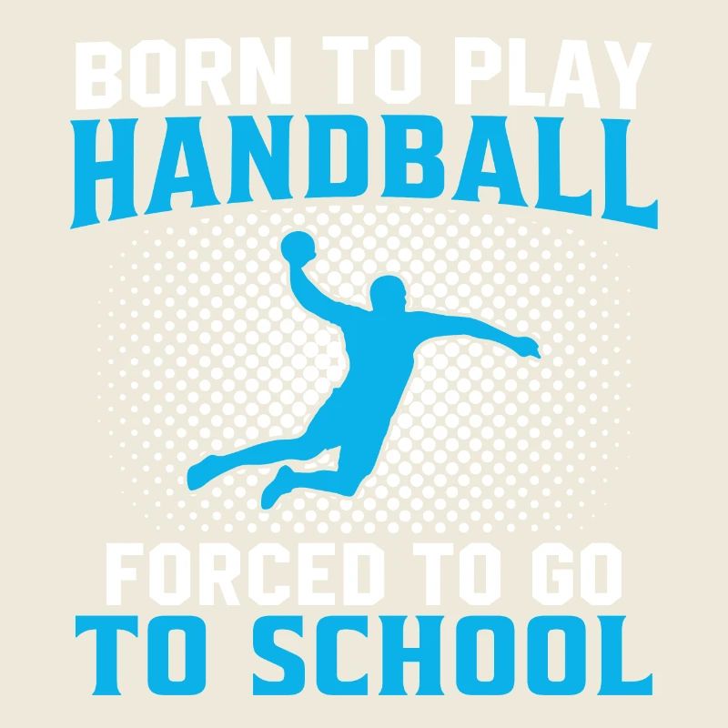 Né pour jouer au handball forcé d’aller à l’école