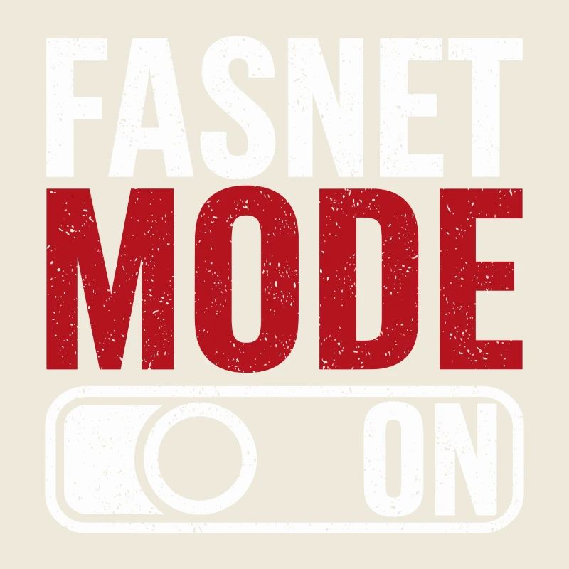 Fasnet Mode On