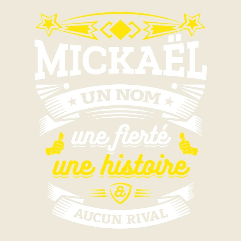 MICKAËL UN NOM UNE FIERTÉ AUCUN RIVAL