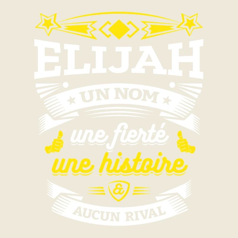 ELIJAH UN NOM UNE FIERTÉ AUCUN RIVAL
