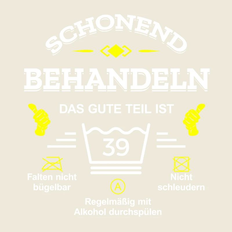 HANDLE MIT SORGFALT – 39 JAHRE PERFEKTION
