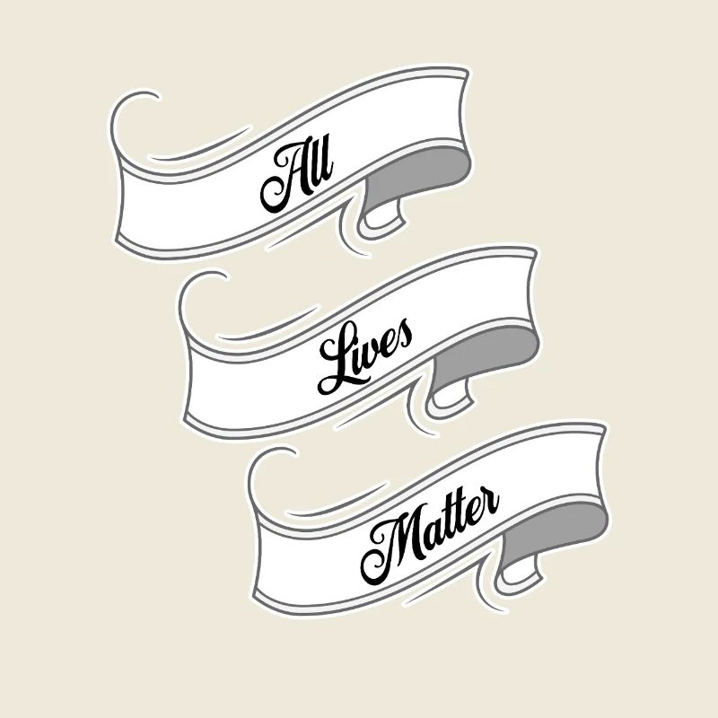 All Lives Matter