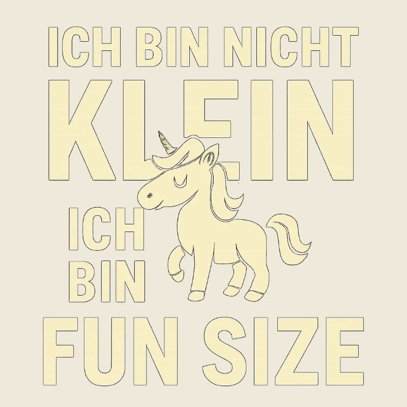 Ich bin nicht klein Einhorn Fun Size