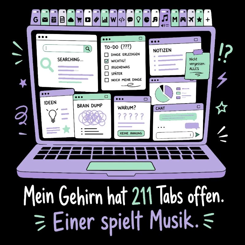 211 Tabs offen — einer spielt Musik
