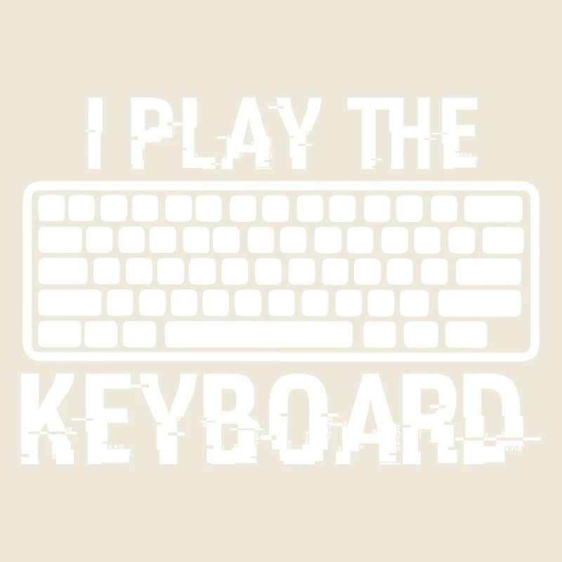I Play The Keyboard Present For Coding Lover Gamer