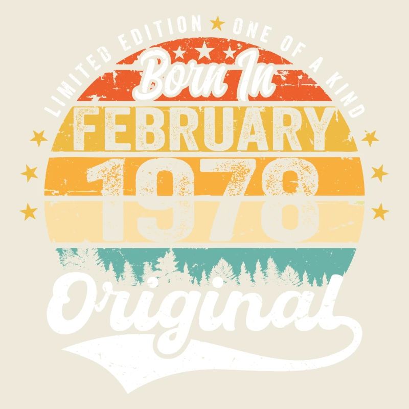 Born in February 1978 - birthday present