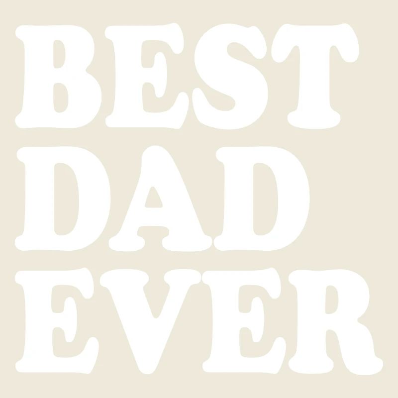 Best dad ever