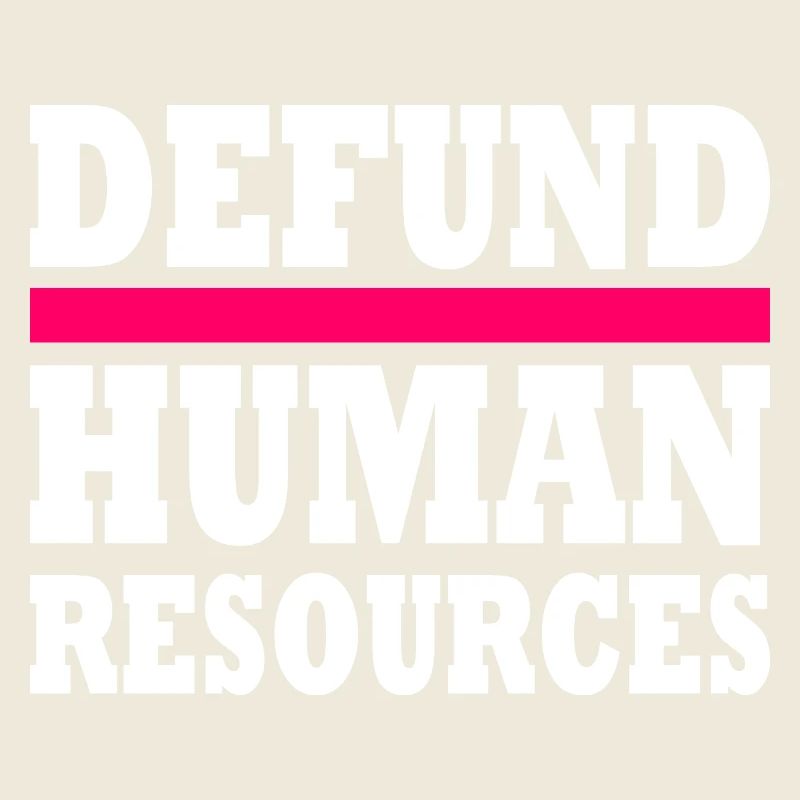defund human resources