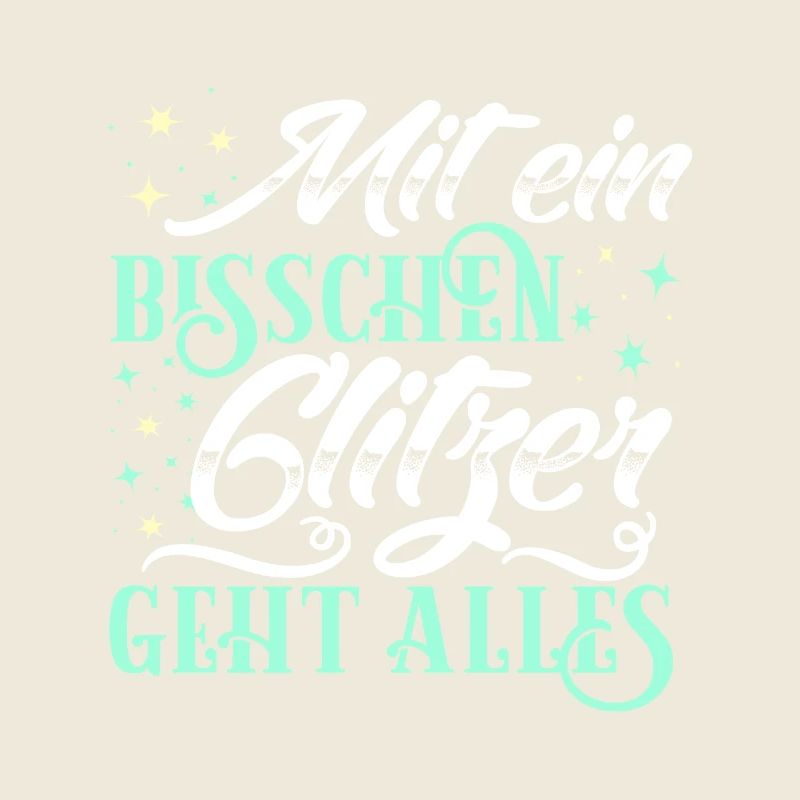 Mit ein bisschen Glitzer geht alles
