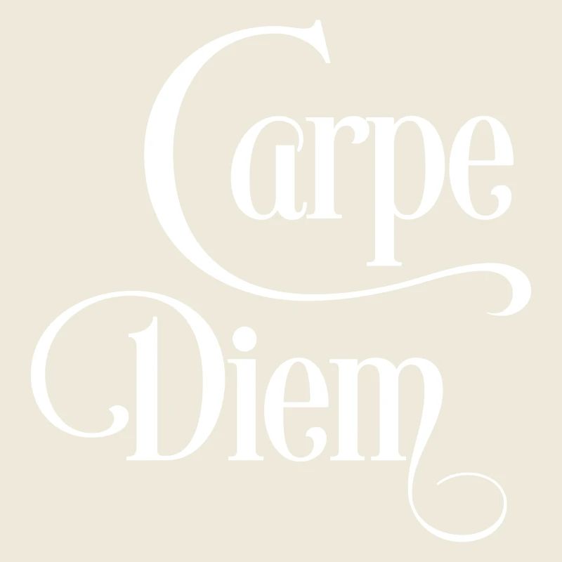 carpe diem