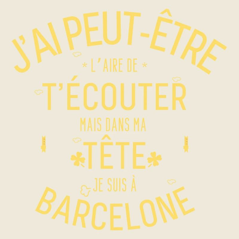 Dans ma Tête je suis à Barcelone