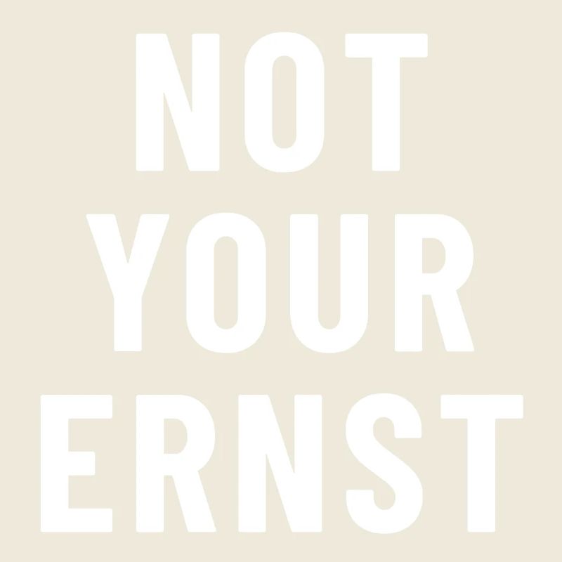 Pas votre Ernst Denglish
