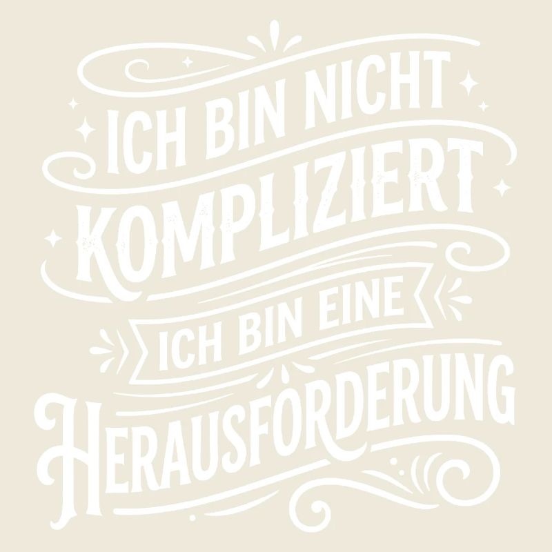 Ich bin nicht kompliziert Herausforderung