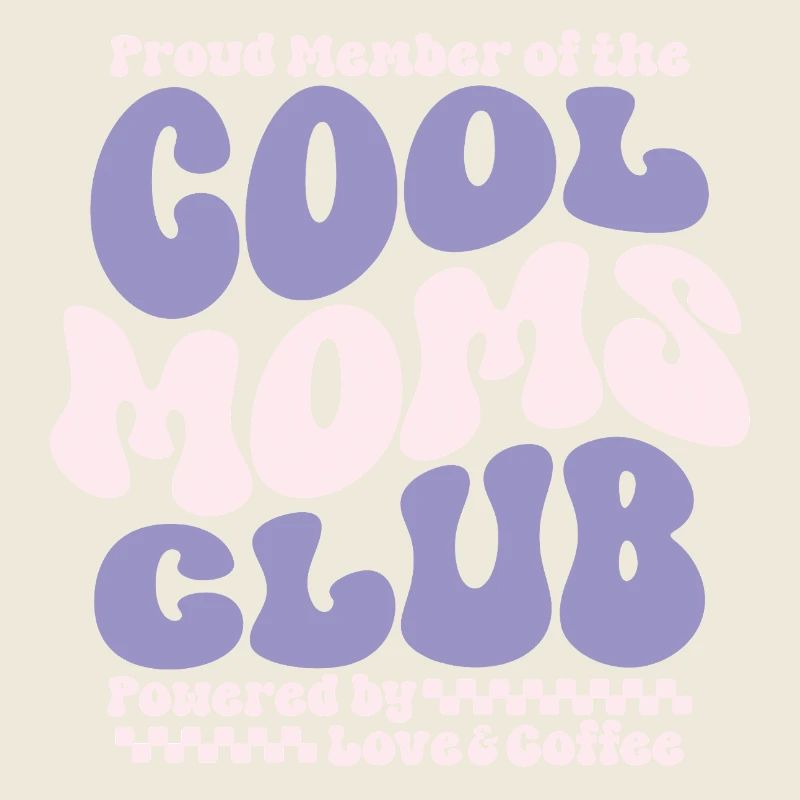 Mama Geschenk Muttertag - Cool Moms Club