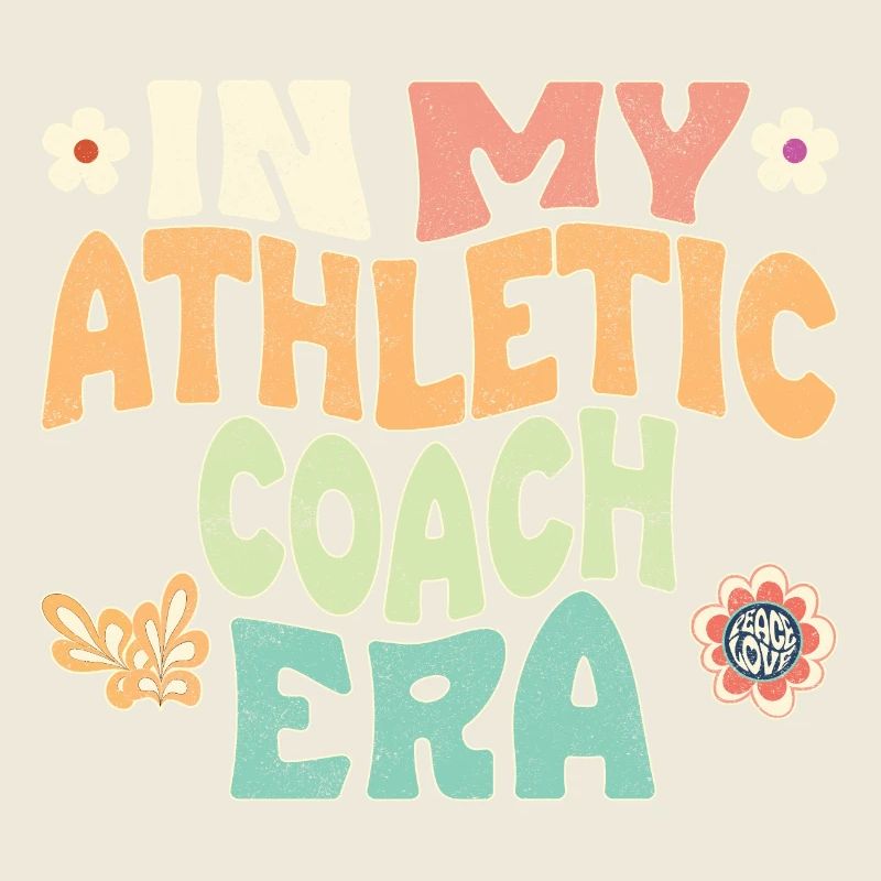 In my athletic coach era