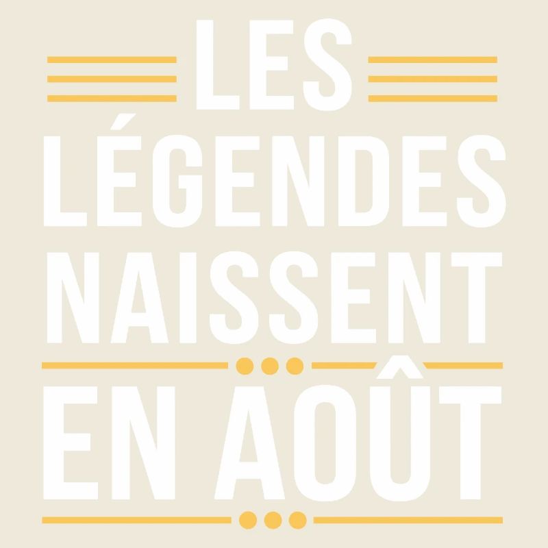 Les légendes naissent en août