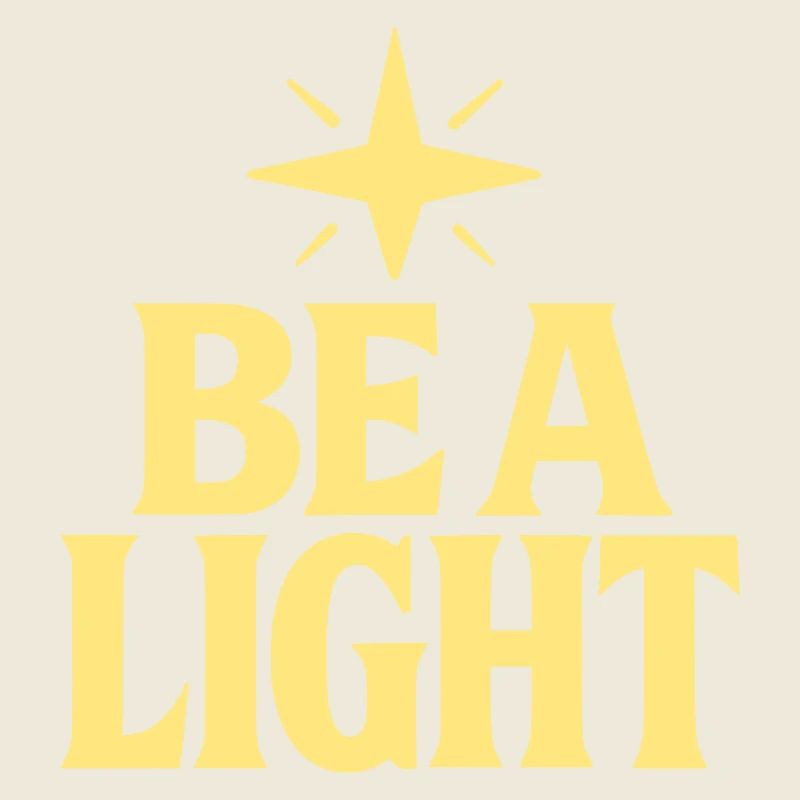 Be a light Slogan mit Stern