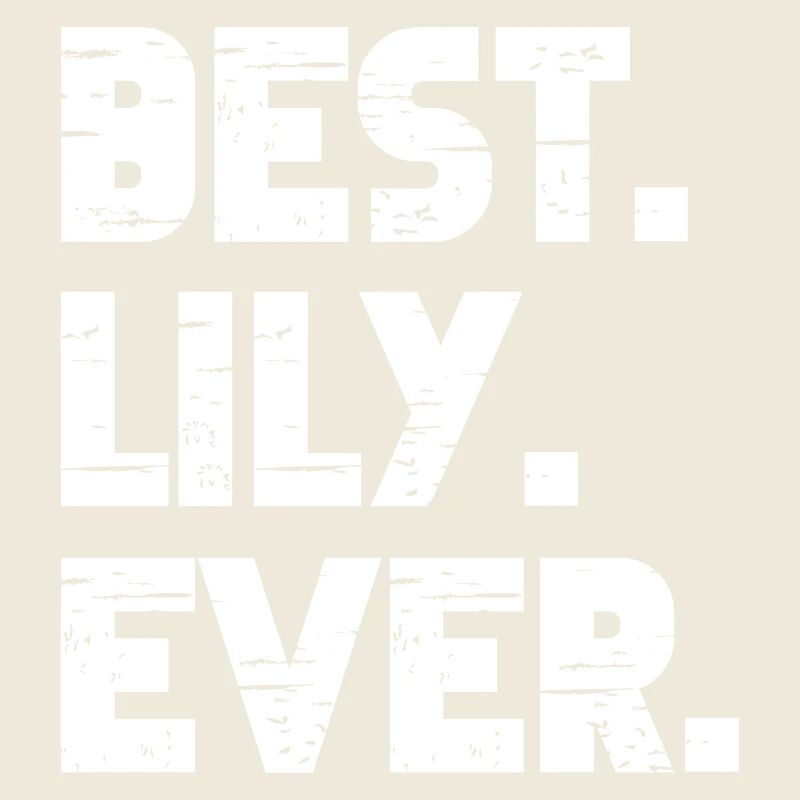 Best Lily Ever Retro Gift Saying Birthday