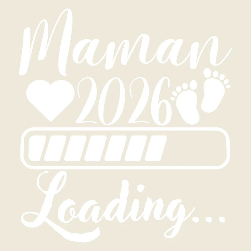 Maman 2026 Loading, Future Maman Cadeau Grossesse