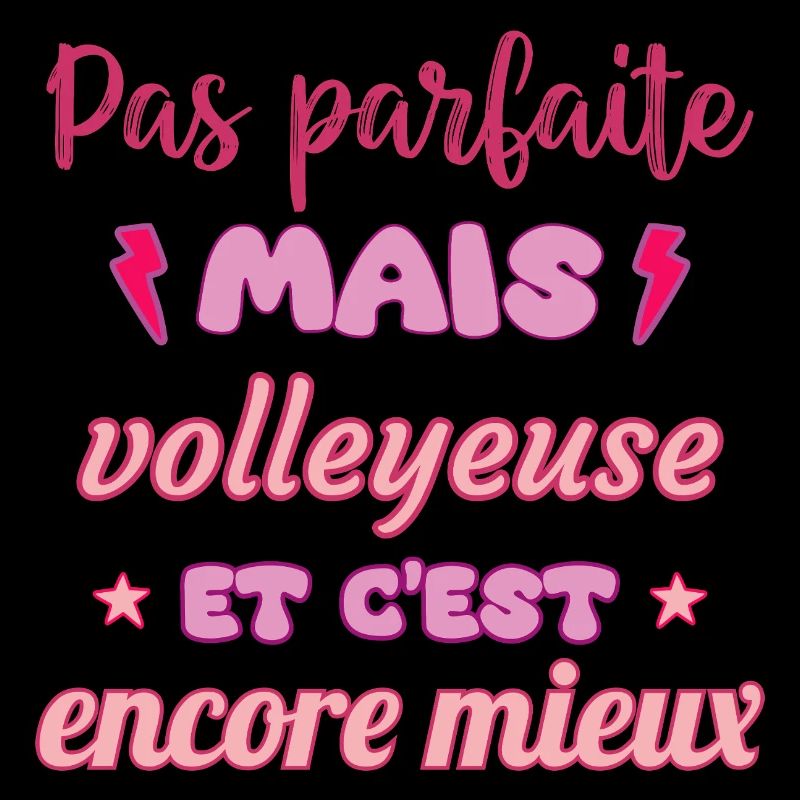 Pas parfaite mais volleyeuse,Volley,Volleyball