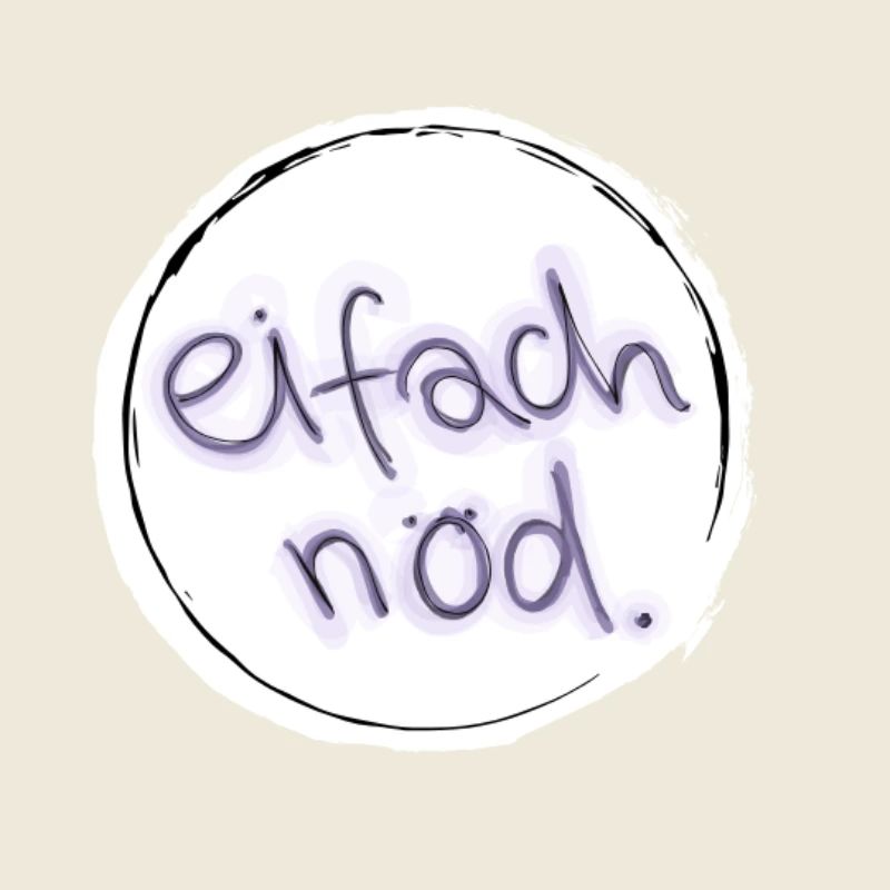 eifach nöd.